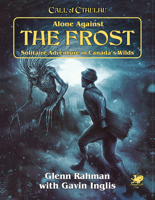 Call of Cthulhu - Alone Against The Frost - Solo RPG