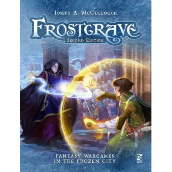 Frostgrave - Second Edition - Fantasy Wargames in the Frozen City