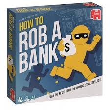 How to rob a bank