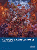 Kobolds & Cobbelstones - Fantasy Gang Rumbles