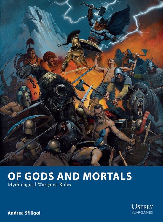 Of Gods And Mortals - Mythological Wargame Rules